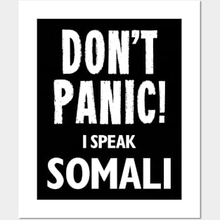 Don't Panic! I Speak Somali Posters and Art